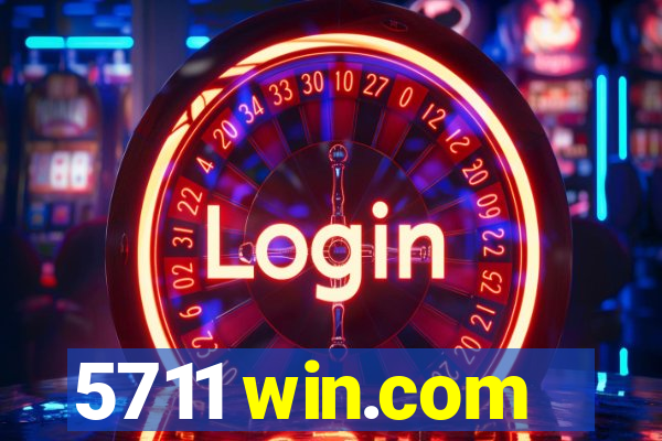 5711 win.com